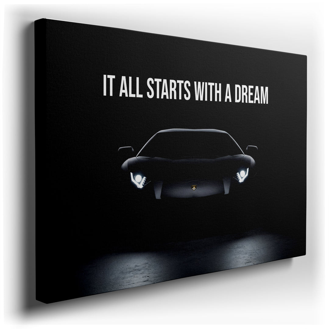 Canvas art featuring a luxury sports car emerging from darkness with the motivational text It All Starts With A Dream.