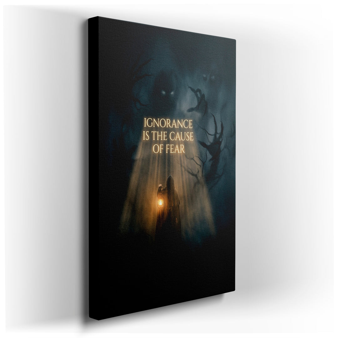 Gothic wall art of a cloaked figure with a lantern and shadowy figures. The text reads: 'Ignorance is the cause of fear'.