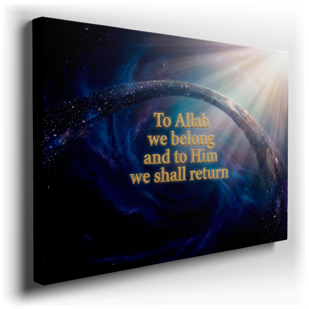 Inspirational wall art featuring 'To Allah we belong' in gold lettering against a nebula background, creating a spiritual wall decor piece.