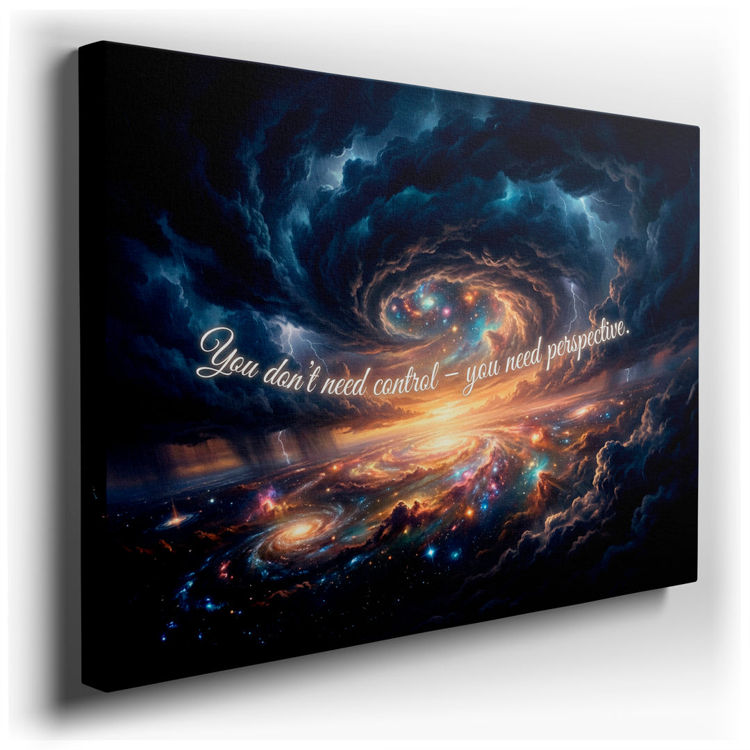 Dramatic canvas wall art featuring a swirling galaxy with the quote 'You don't need control – you need perspective.'